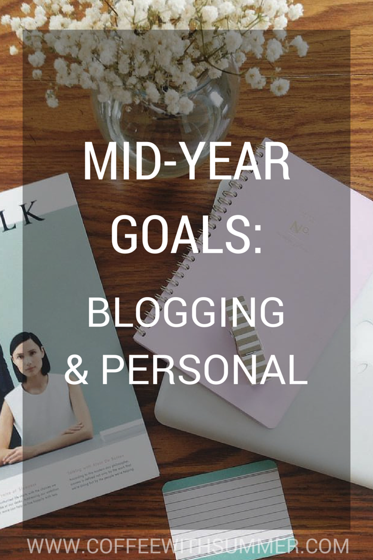 Mid-Year Blogging Goals