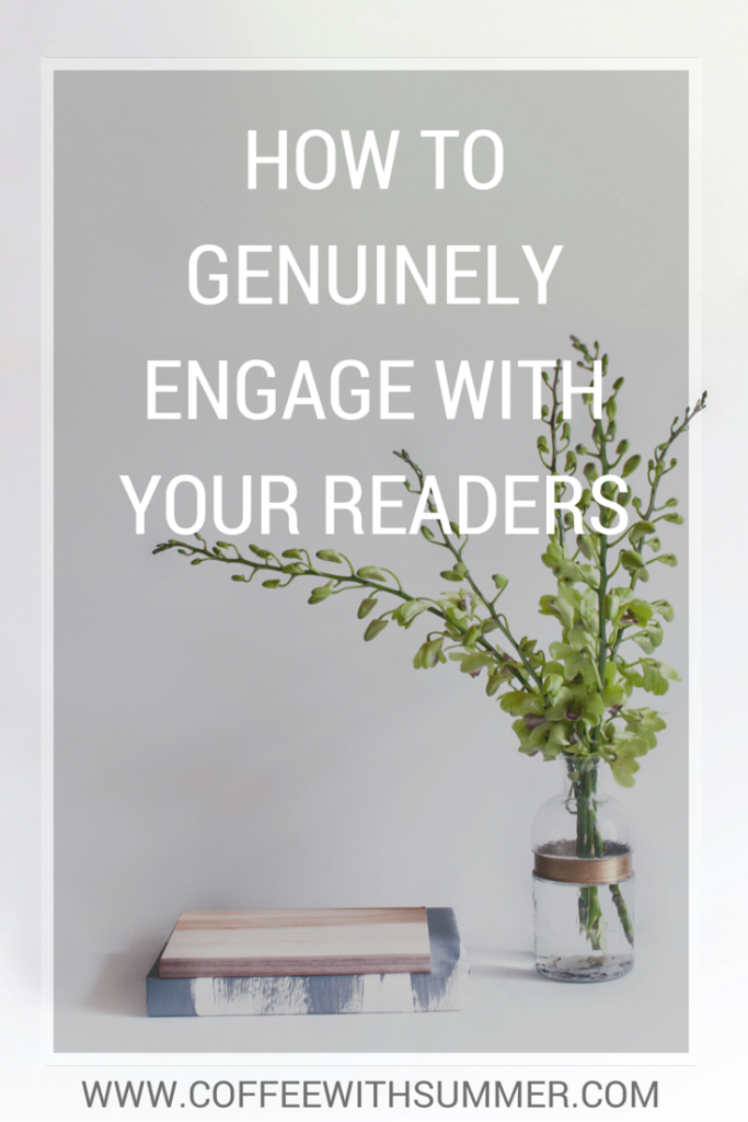 How To Genuinely Engage With Your Readers | Coffee With Summer
