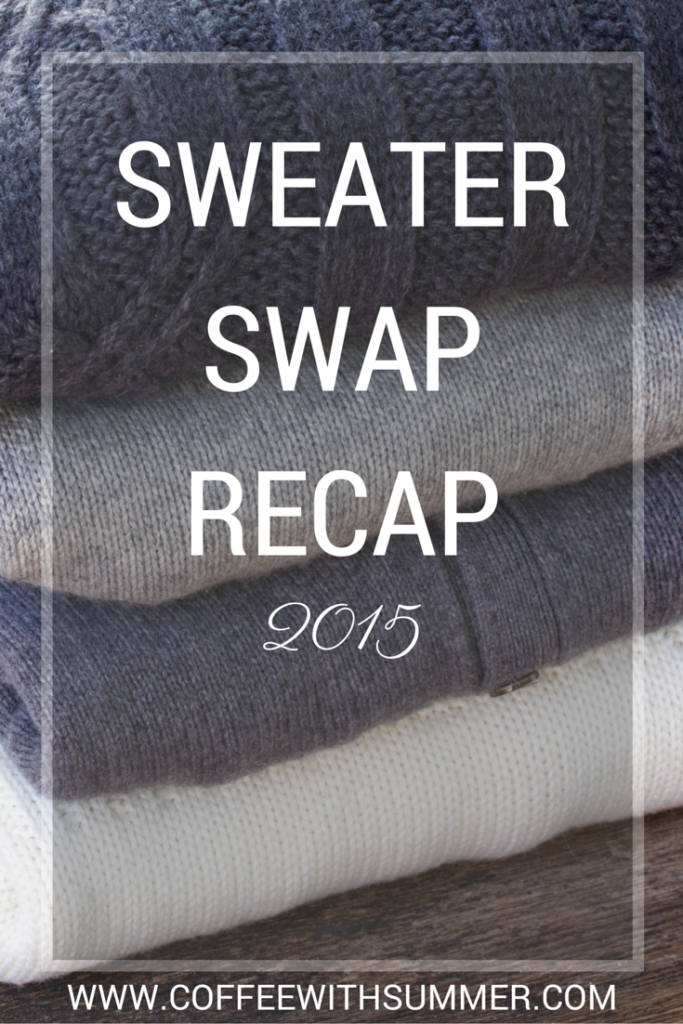 Sweater Swap Recap 2015 | Coffee With Summer
