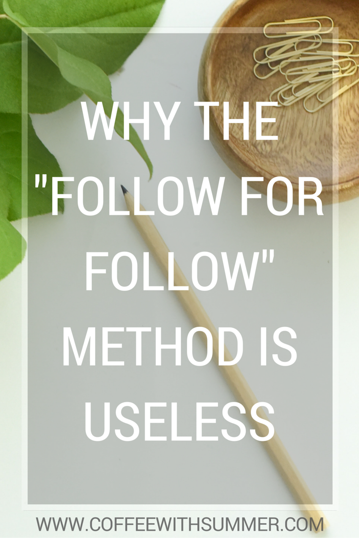 Why The “Follow For Follow” Method Is Useless