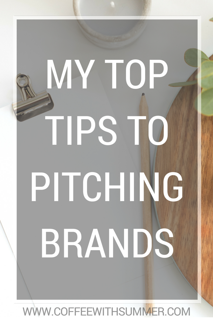 My Top Tips To Pitching Brands