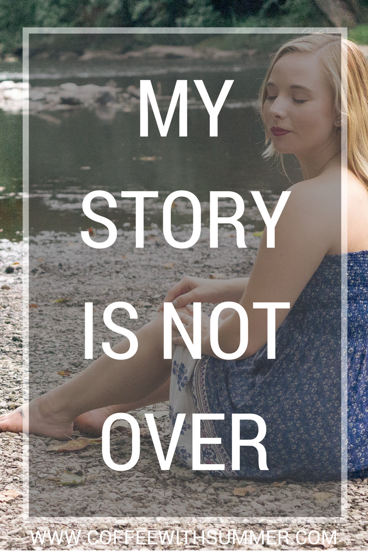 My Story Is Not Over