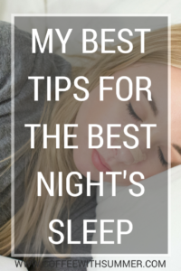 My Best Tips For The Best Night's Sleep | Coffee With Summer