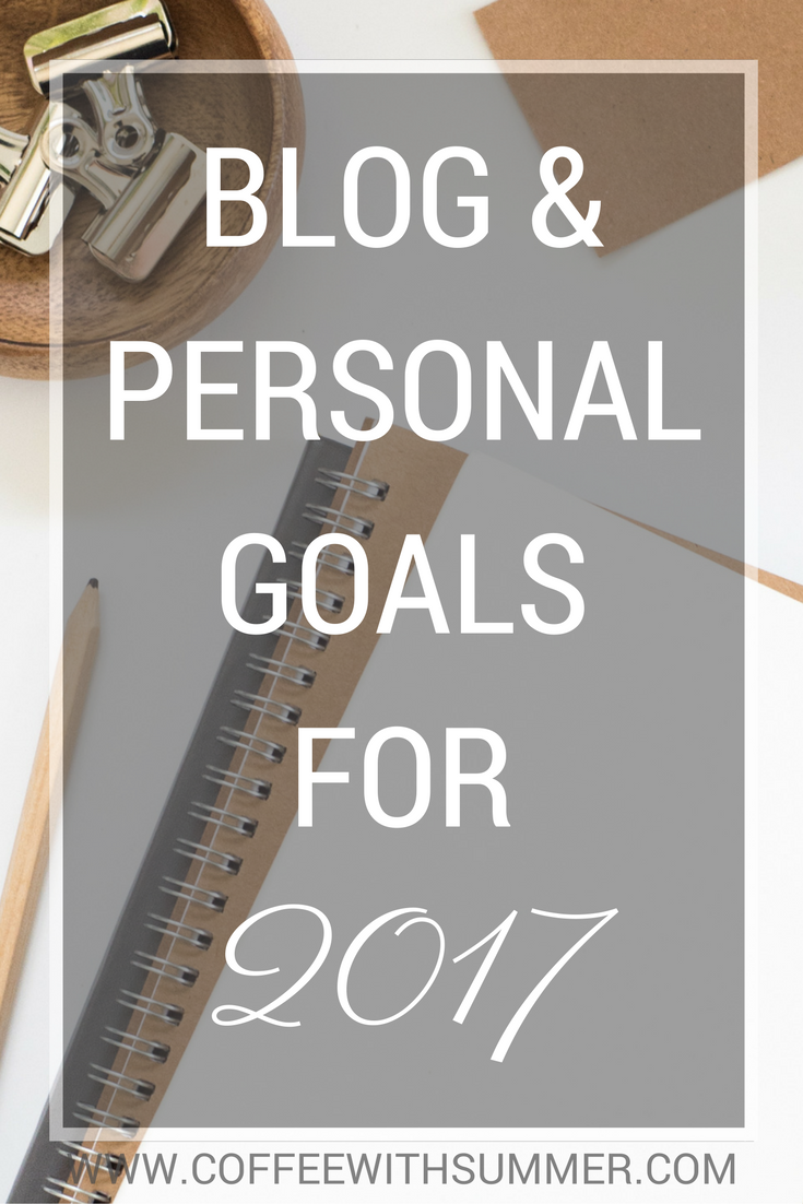Blog & Personal Goals For 2017
