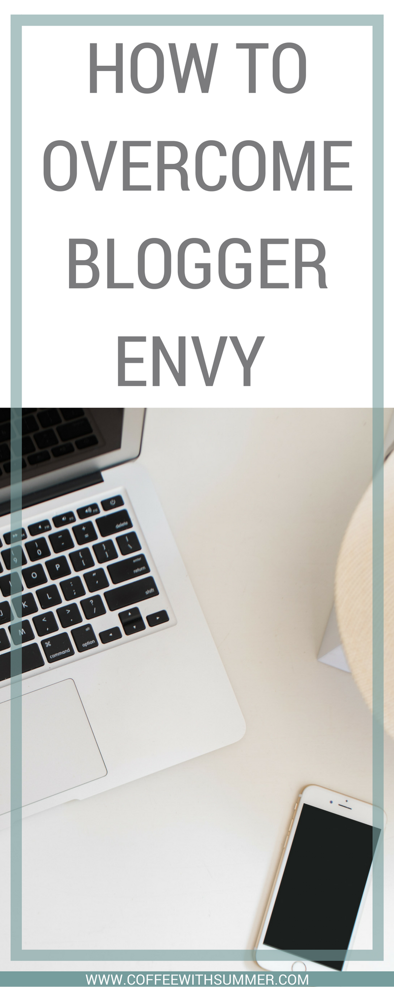 How To Beat (And Avoid) Blogger Envy