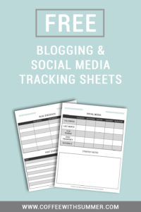 FREE Blogging & Social Media Tracking Sheets
