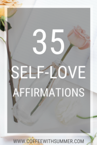 35 Self-Love Affirmations