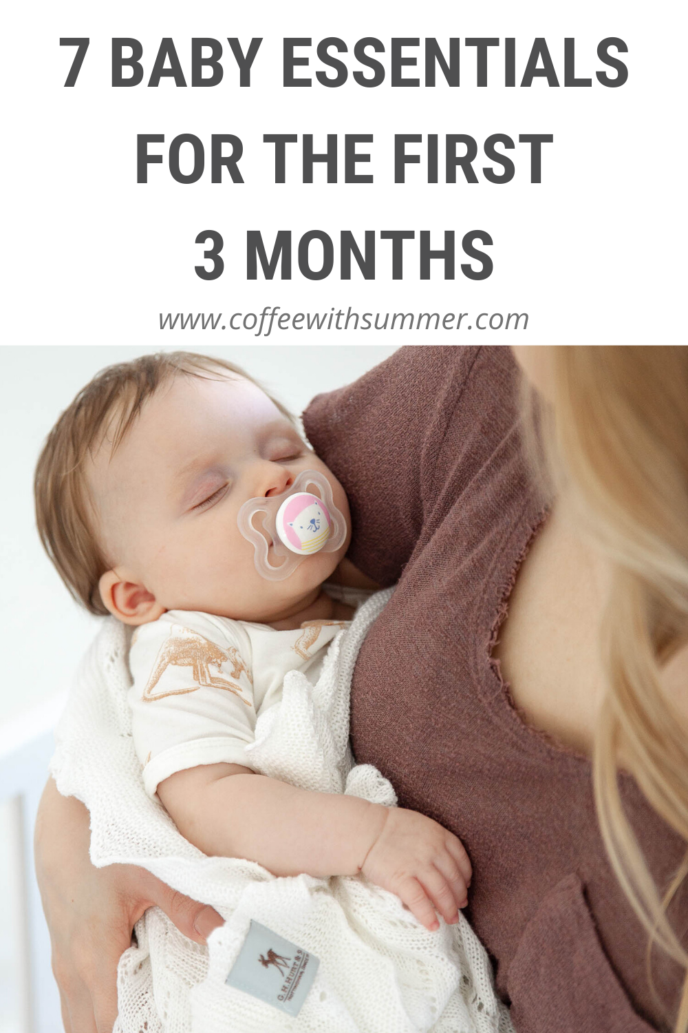 Top Baby Essentials For The First 3 Months - Coffee With Summer
