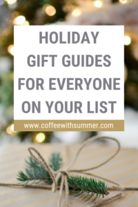 Holiday Gift Guides For Everyone On Your List