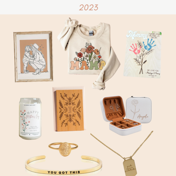 Best Mother’s Day Gifts For Any Mom in 2023
